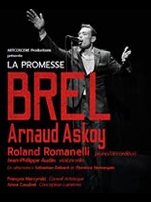 Billets La Promesse Brel (Confluence Spectacles - Avignon)