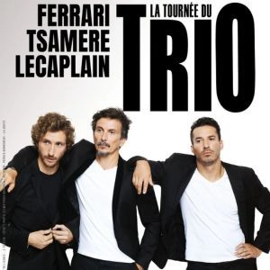 La Tournée Du Trio - J.ferrari - A.tsamere - B.lecaplain at Reims Arena Tickets