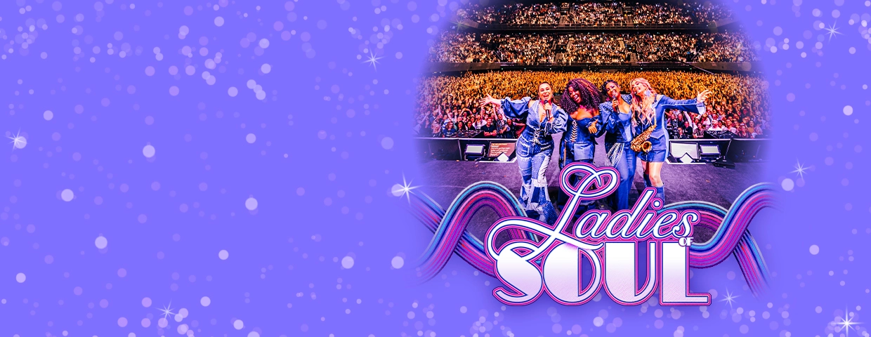 Ladies Of Soul in der Ziggo Dome Tickets