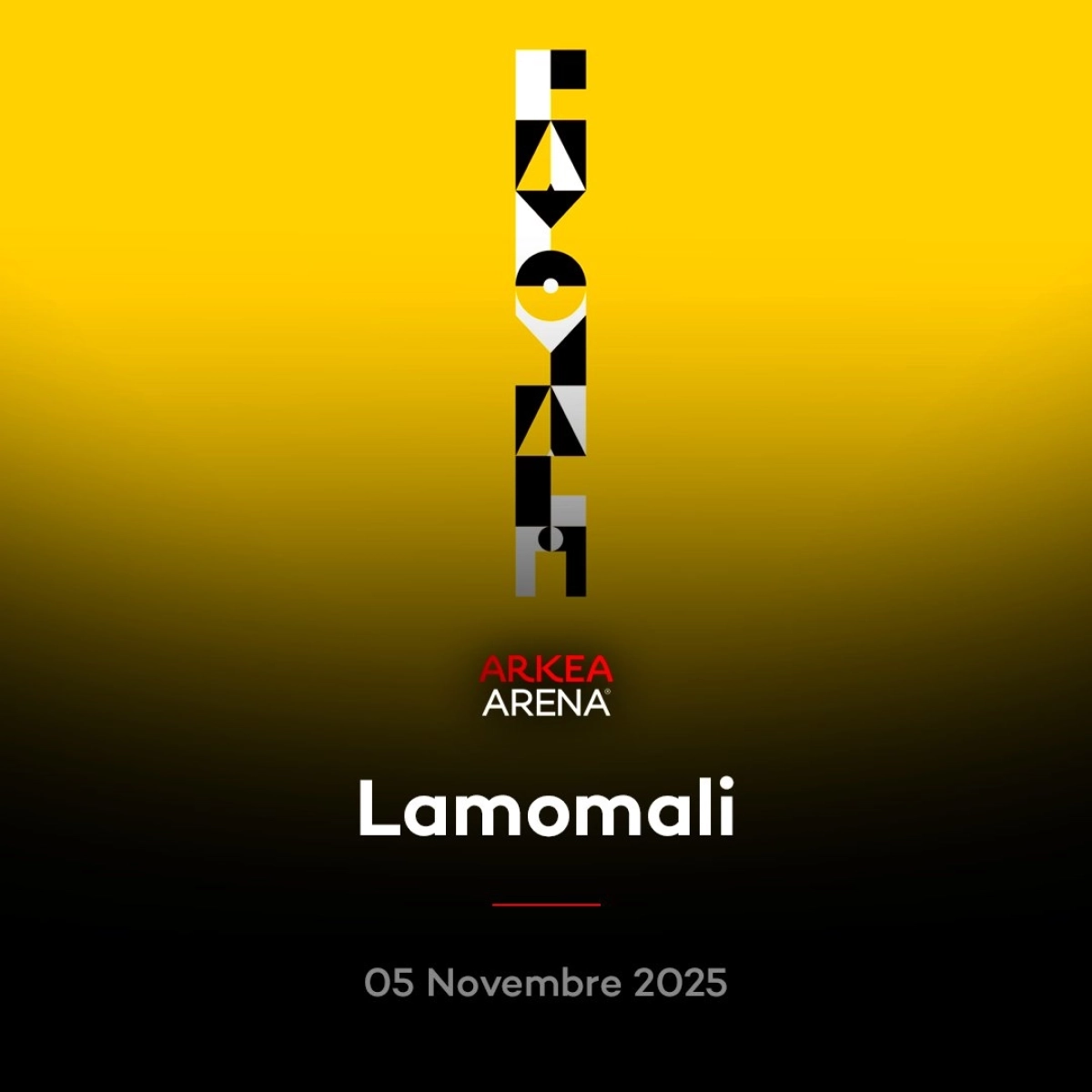 Lamomali en Arkea Arena Tickets