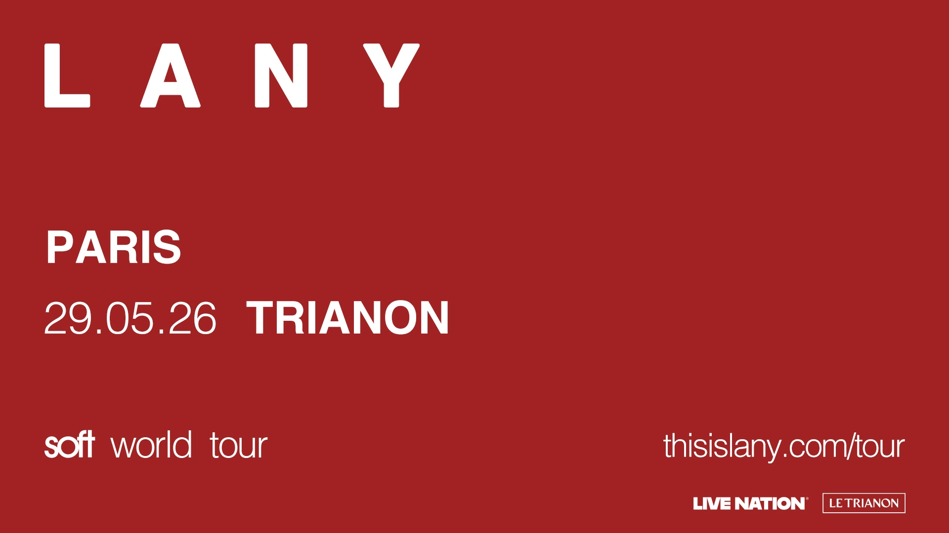 Billets Lany (Le Trianon - Paris)