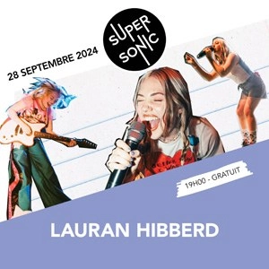 Billets Lauran Hibberd (Supersonic Records - Paris)