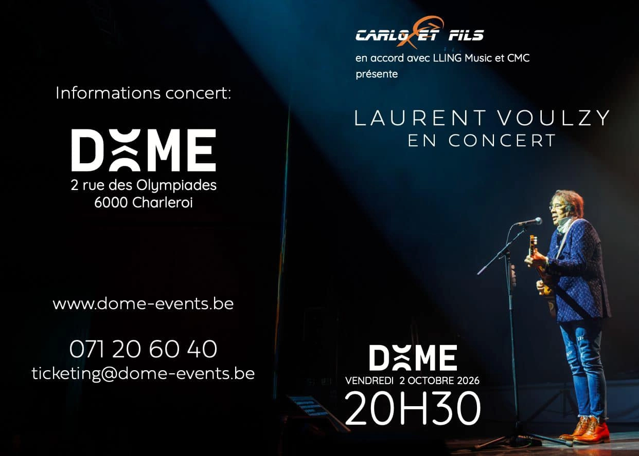 Billets Laurent Voulzy (Dôme Charleroi - Charleroi)