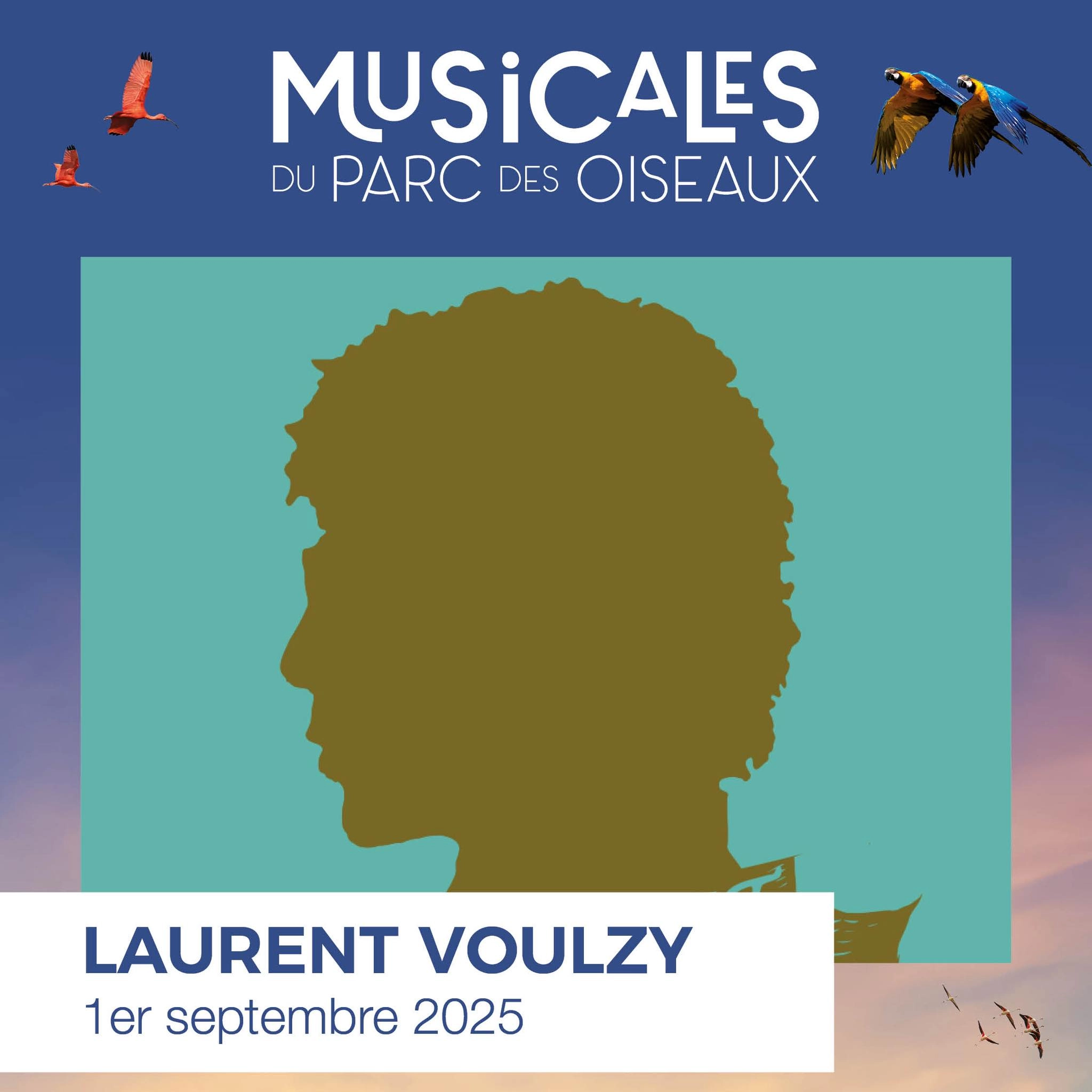 Billets Laurent Voulzy (Parc des Oiseaux - Villars Les Dombes)