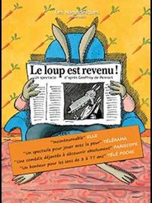 Billets Le Loup Est Revenu ! (Confluence Spectacles - Avignon)