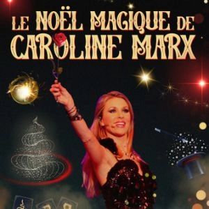 Le Noel Magique De Caroline Marx en Zenith Dijon Tickets