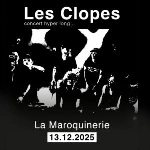 Billets Les Clopes (La Maroquinerie - Paris)