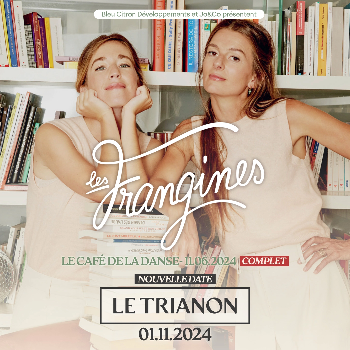 Les Frangines al Le Trianon Tickets