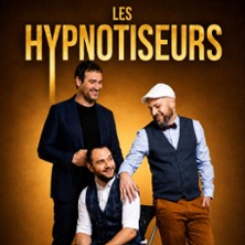 Billets Les Hypnotiseurs (Comedie La Rochelle - La Rochelle)