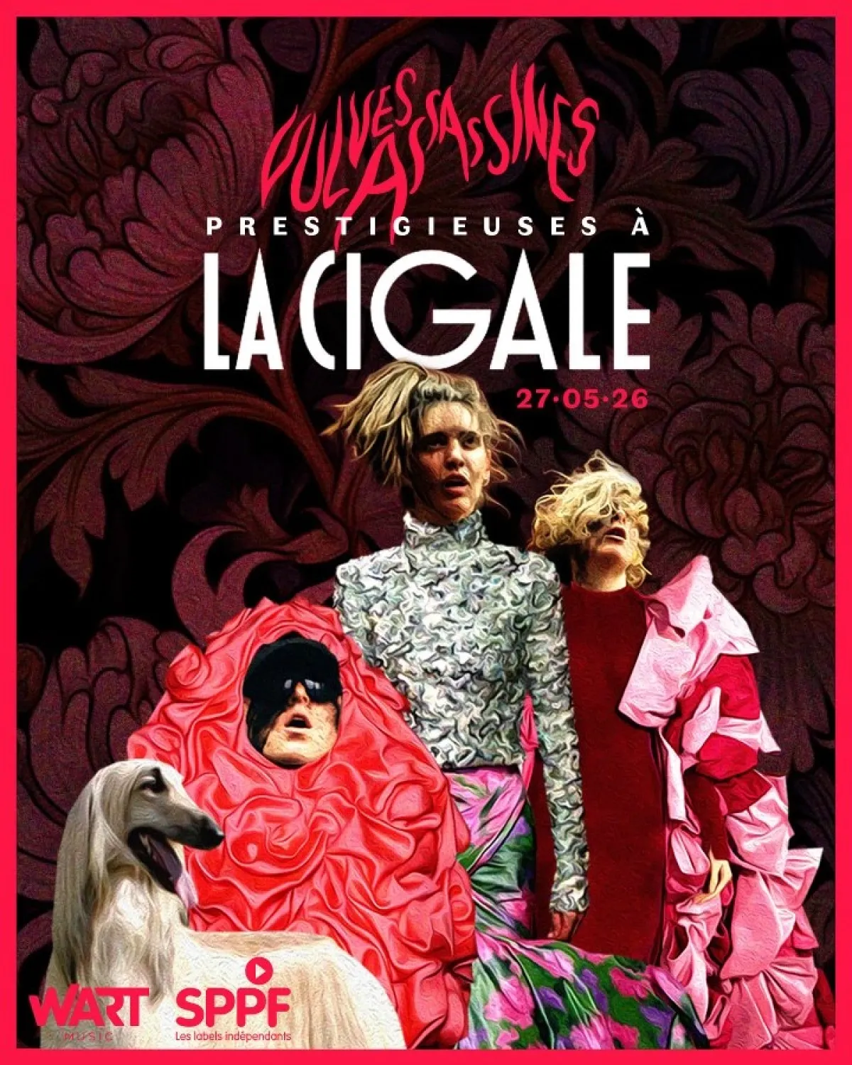 Billets Les Vulves Assassines (La Cigale - Paris)