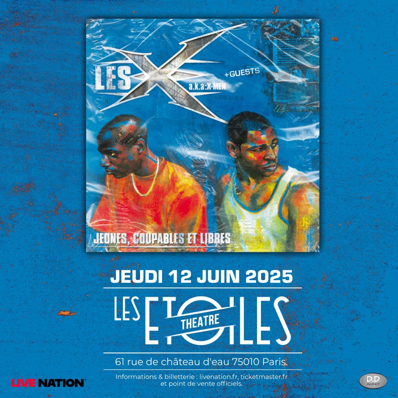 Billets Les X Aka X-men (Les Etoiles - Paris)