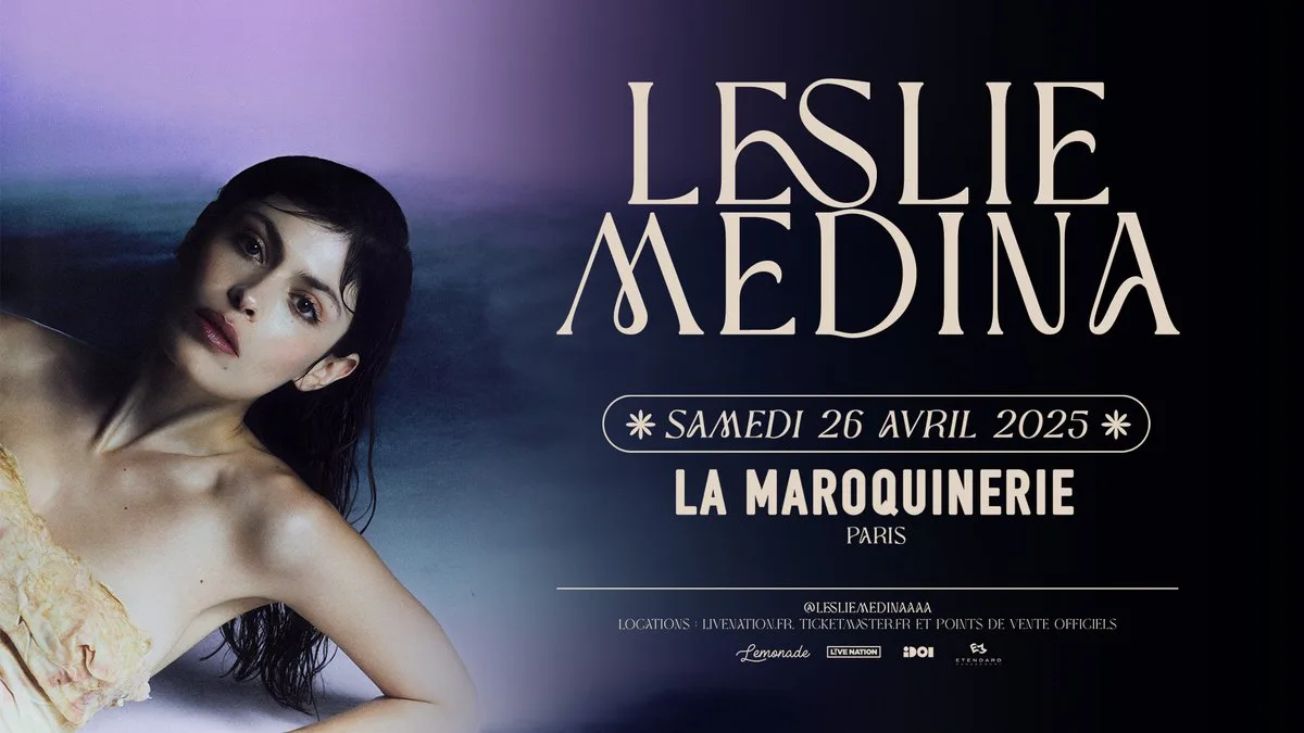 Billets Leslie Medina (La Maroquinerie - Paris)