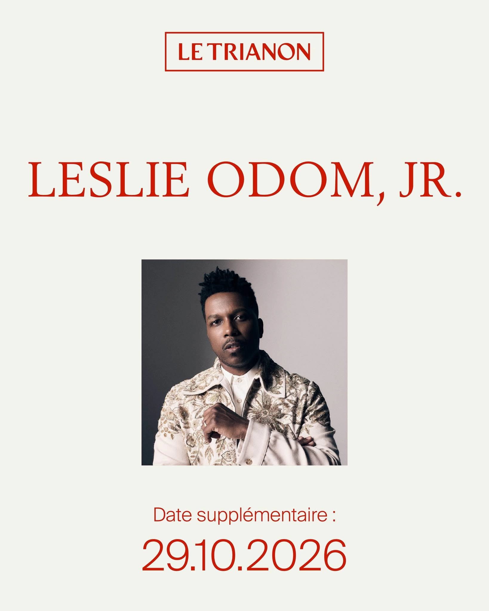 Leslie Odom Jr at Le Trianon Tickets