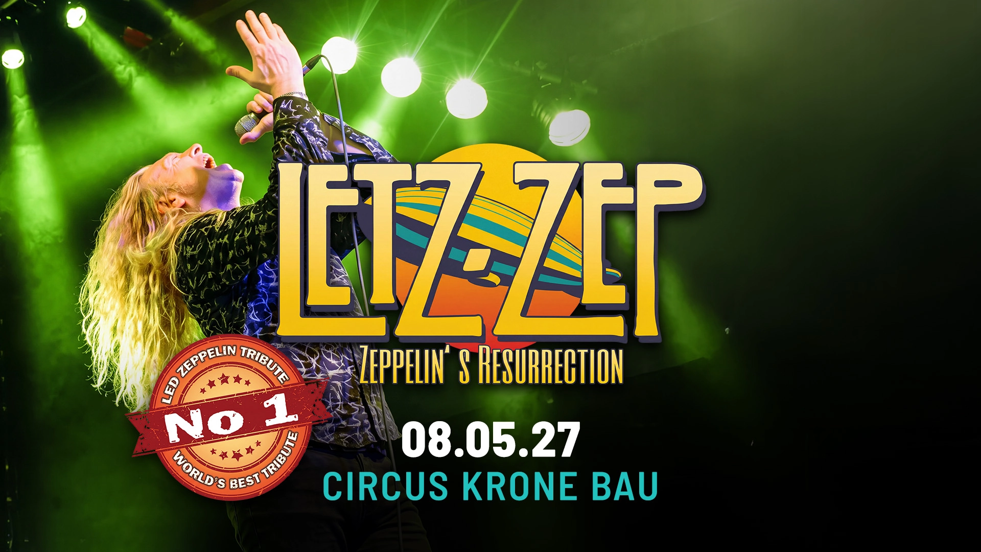 Letz Zep at Circus Krone Tickets