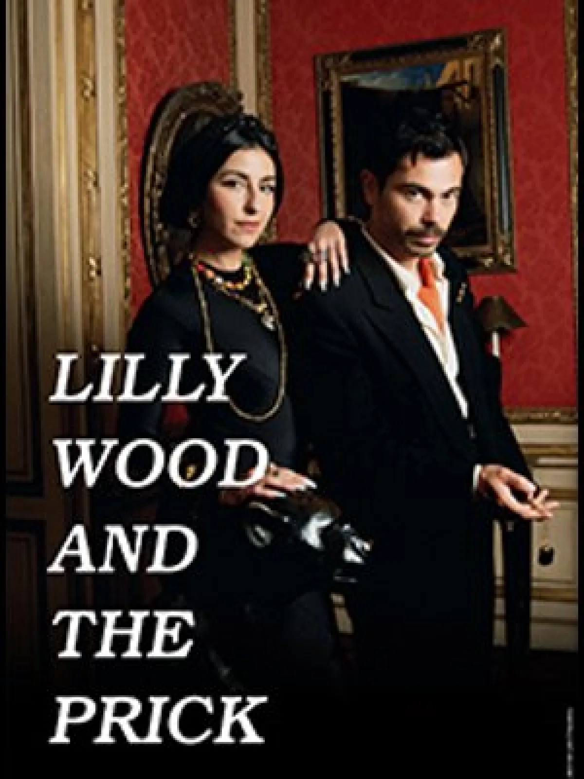 Billets Lilly Wood and the Prick (Paul B Massy - Massy)