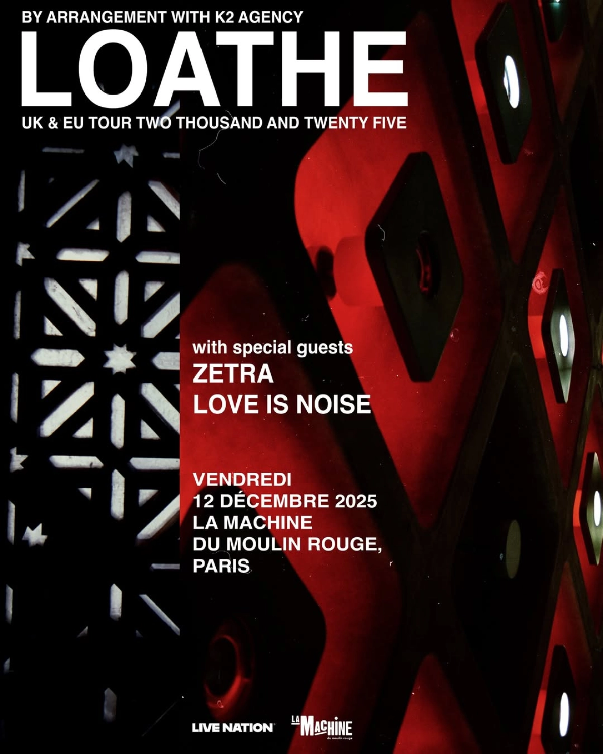 Billets Loathe (La Machine du Moulin Rouge - Paris)