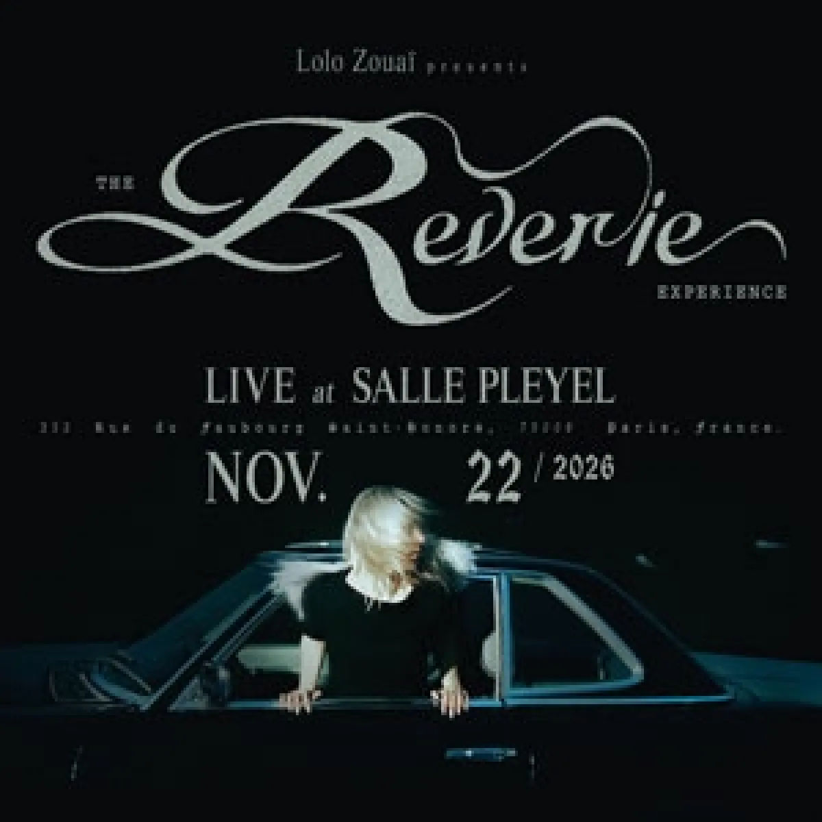 Billets Lolo Zouaï (Salle Pleyel - Paris)