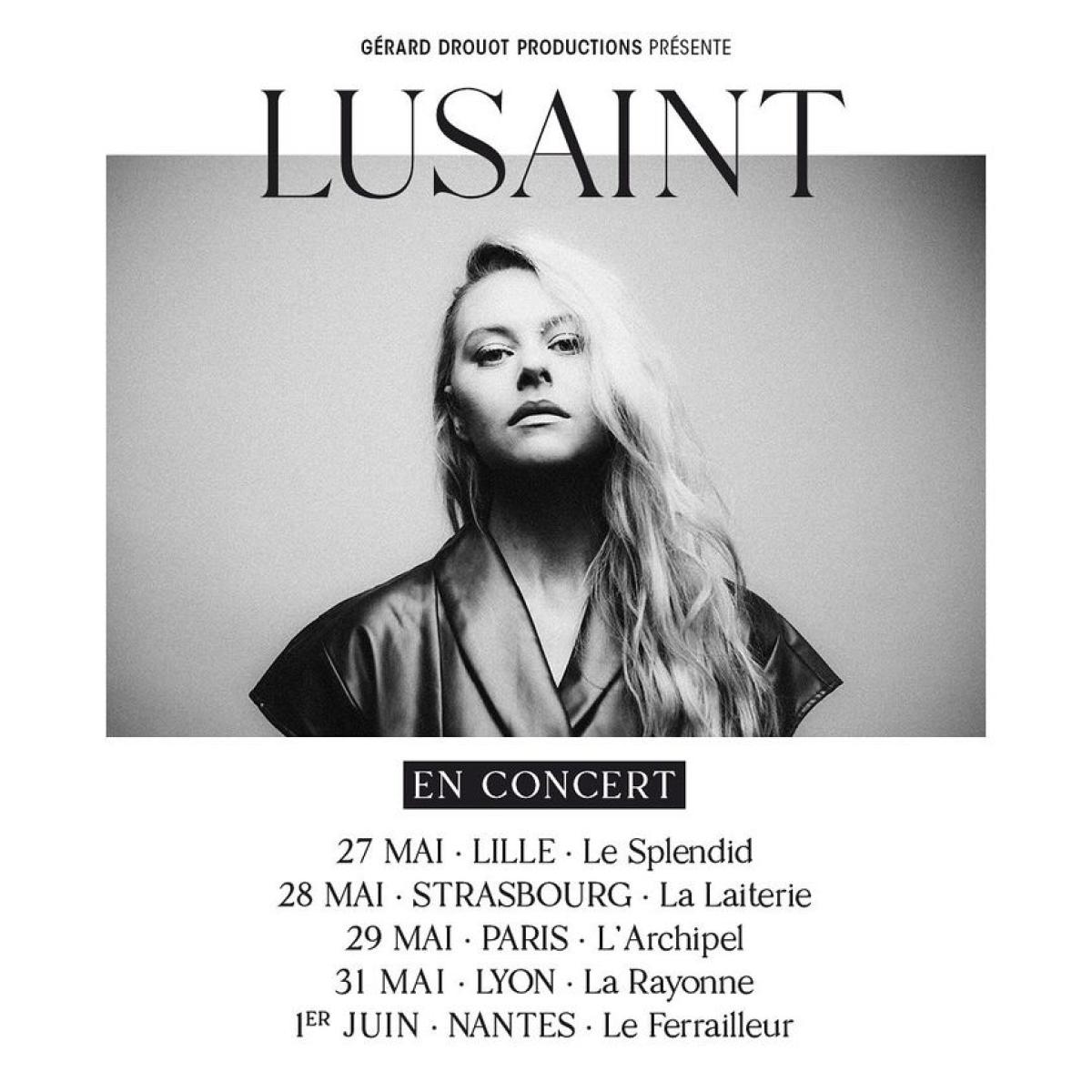 Lusaint at Le Splendid Lille Tickets