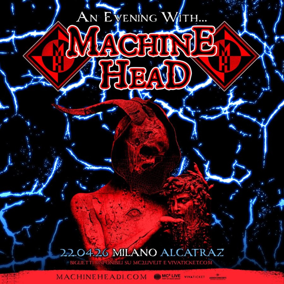 Billets Machine Head (Alcatraz Milan - Milan)