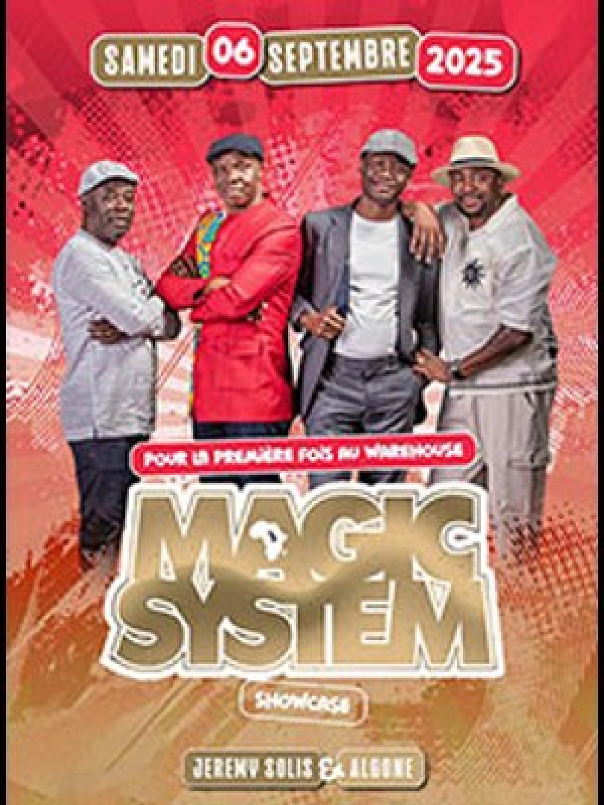 Billets Magic System En Showcase (Warehouse Nantes - Nantes)