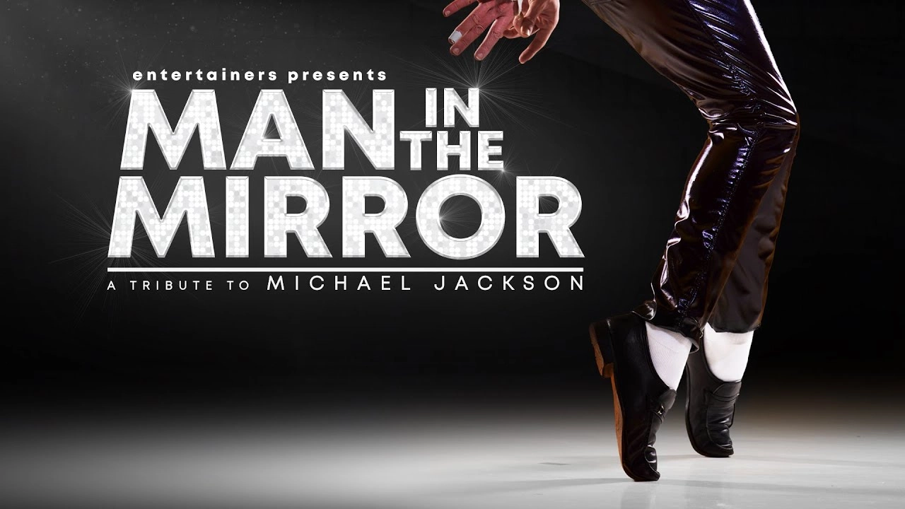 Man In The Mirror - Mj The Legacy en The Forum Bath Tickets