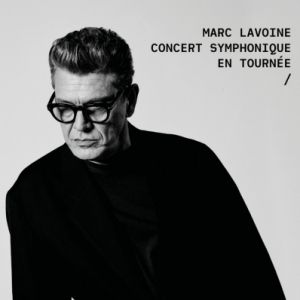 Marc Lavoine at Parc des Oiseaux Tickets