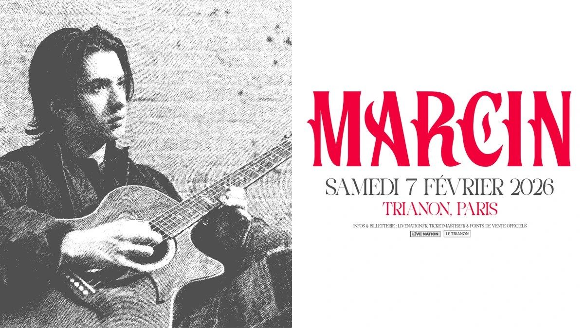 Billets Marcin (Le Trianon - Paris)