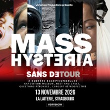 Mass Hysteria at Salle de l'Etoile Tickets