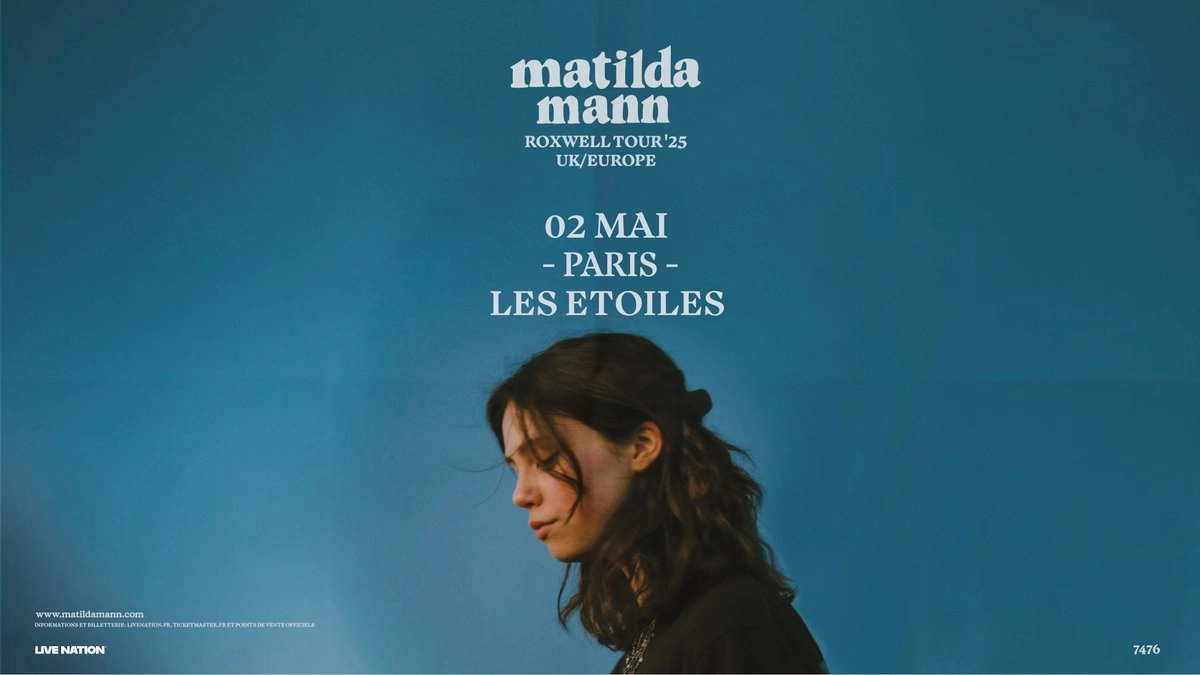 Billets Matilda Mann (Les Etoiles - Paris)