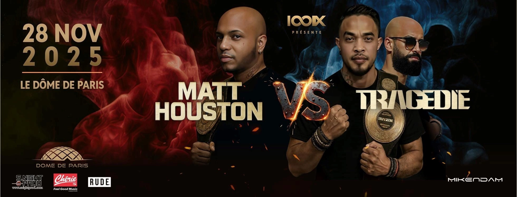 Billets Matt Houston vs Tragédie (Palais des Sports - Dome de Paris - Paris)