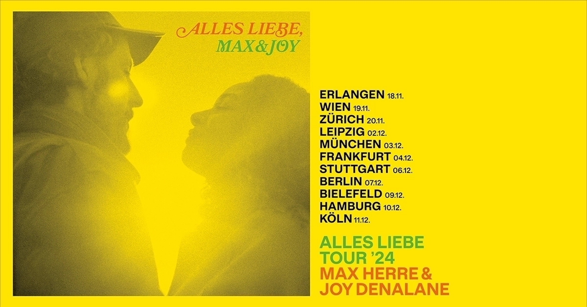 Billets Max Herre - Joy Denalane - Alles Liebe Tour '24 (Jahrhunderthalle - Francfort)