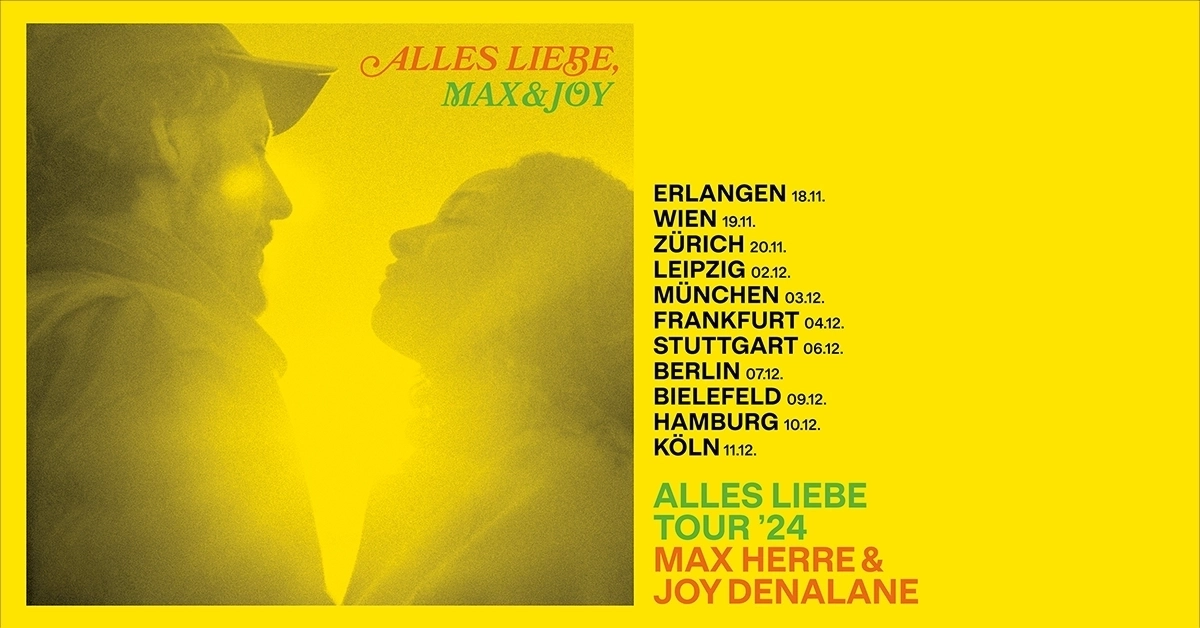 Billets Max Herre - Joy Denalane - Alles Liebe Tour '24 (TonHalle München - München)