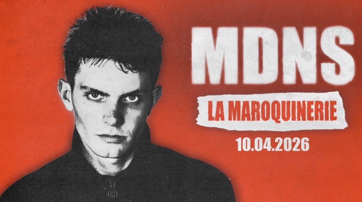 Billets MDNS (La Maroquinerie - Paris)