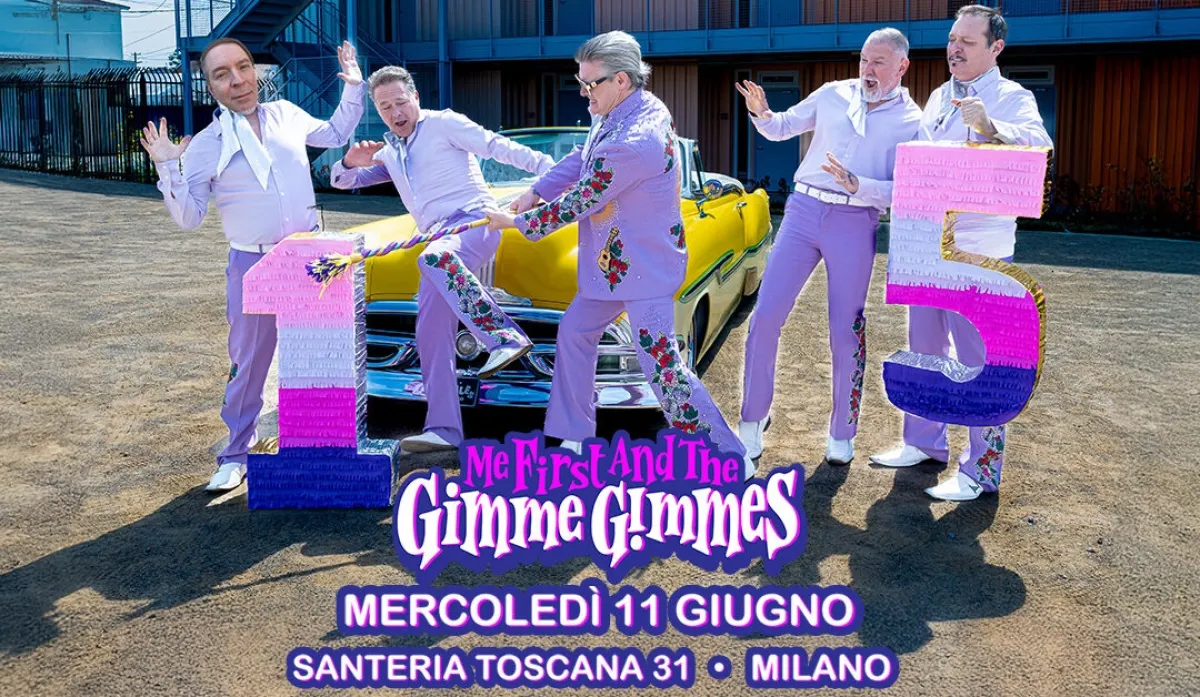 Me First and the Gimme Gimmes al Santeria Toscana 31 Tickets