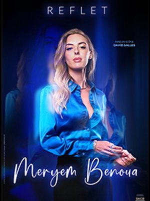 Billets Meryem Benoua (Salle Paul Fort - Nantes)