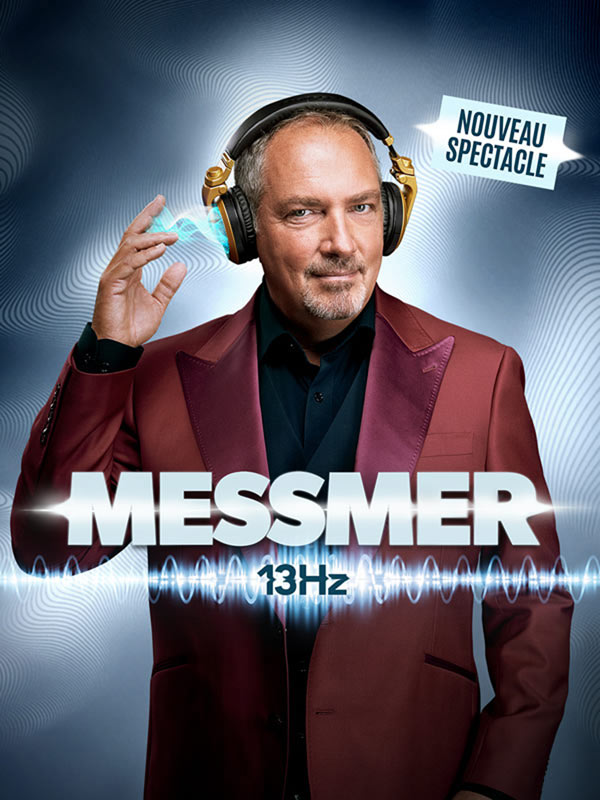 Messmer 13 Hz en Le Forum Liege Tickets
