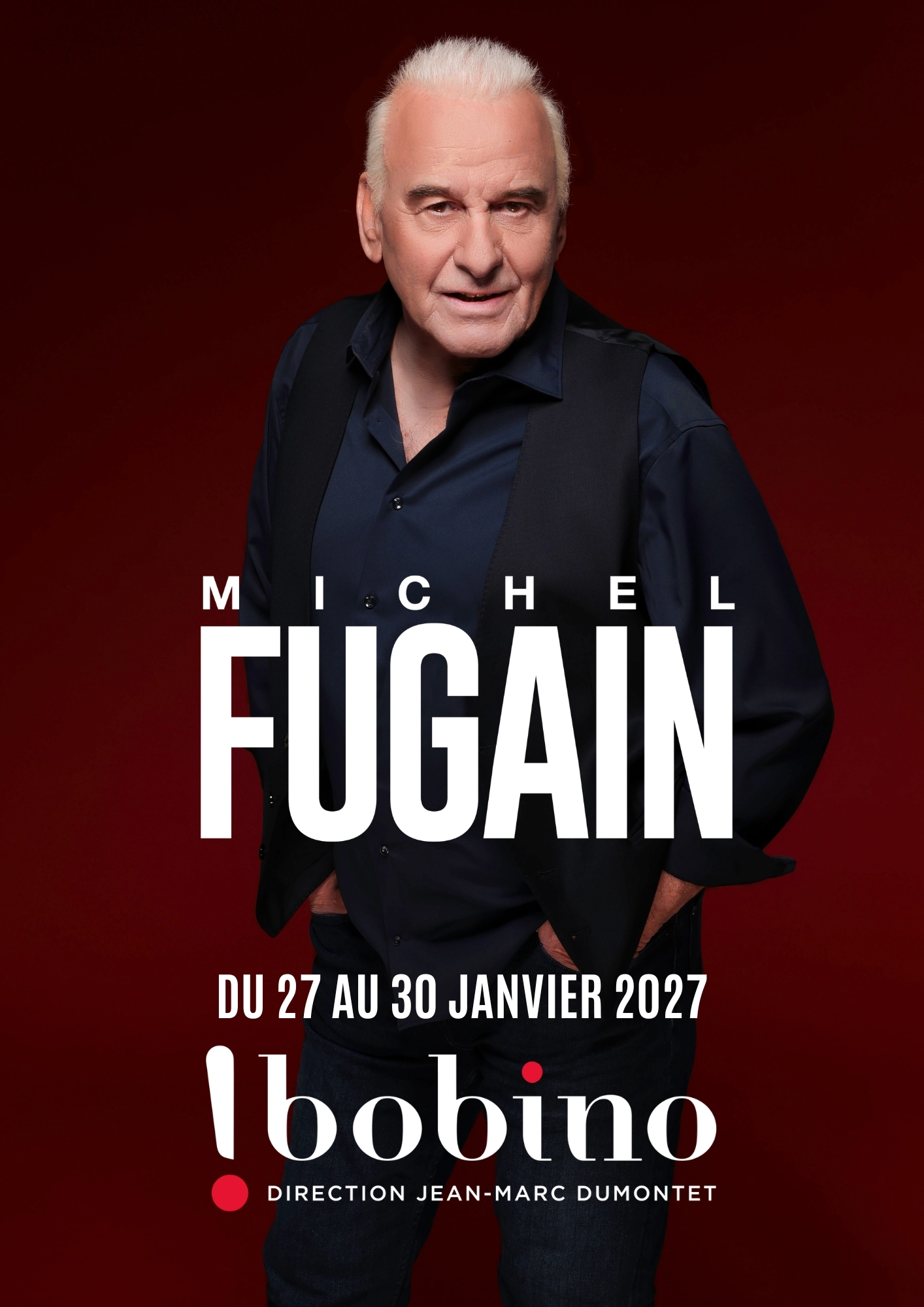Michel Fugain at Bobino Tickets