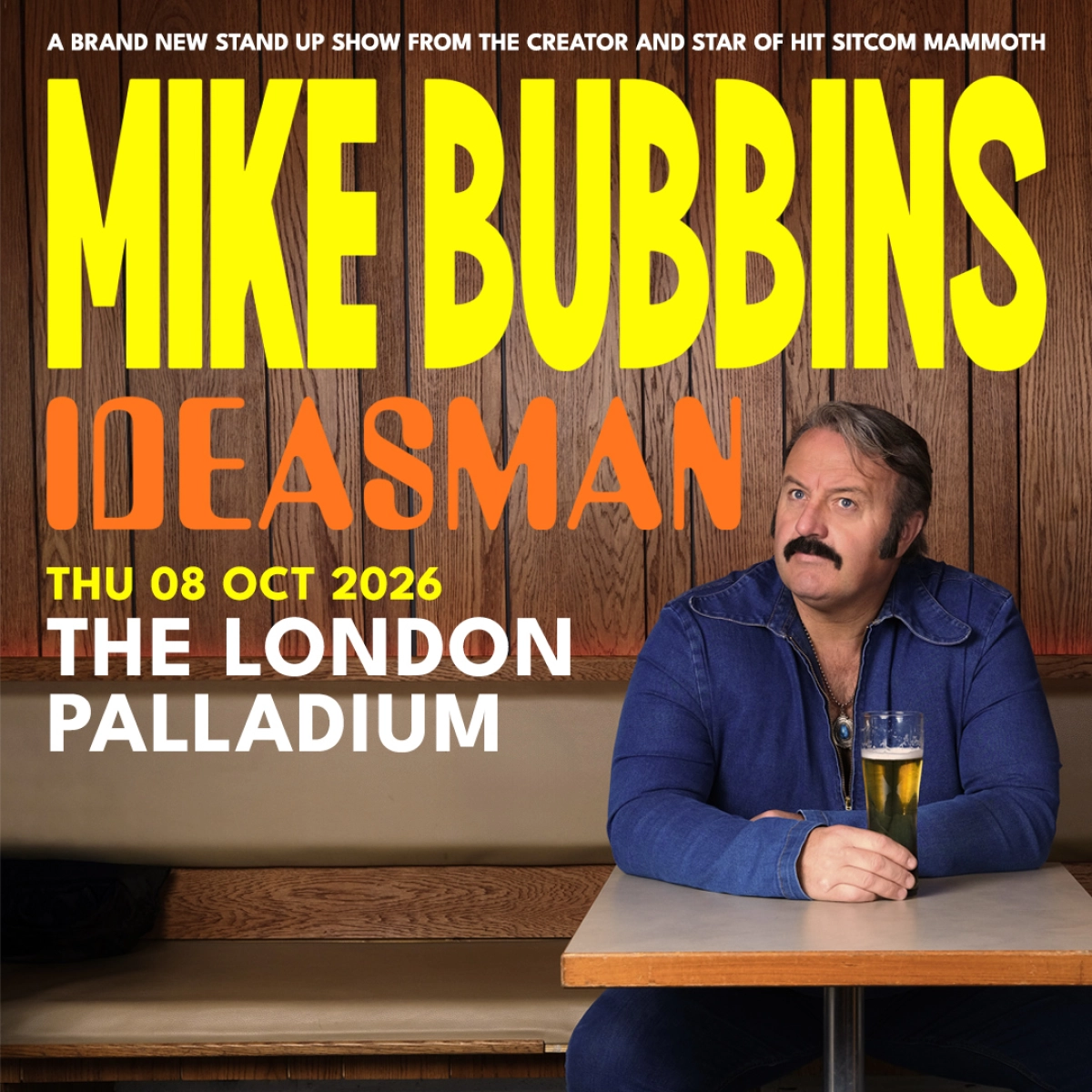 Billets Mike Bubbins (London Palladium - Londres)