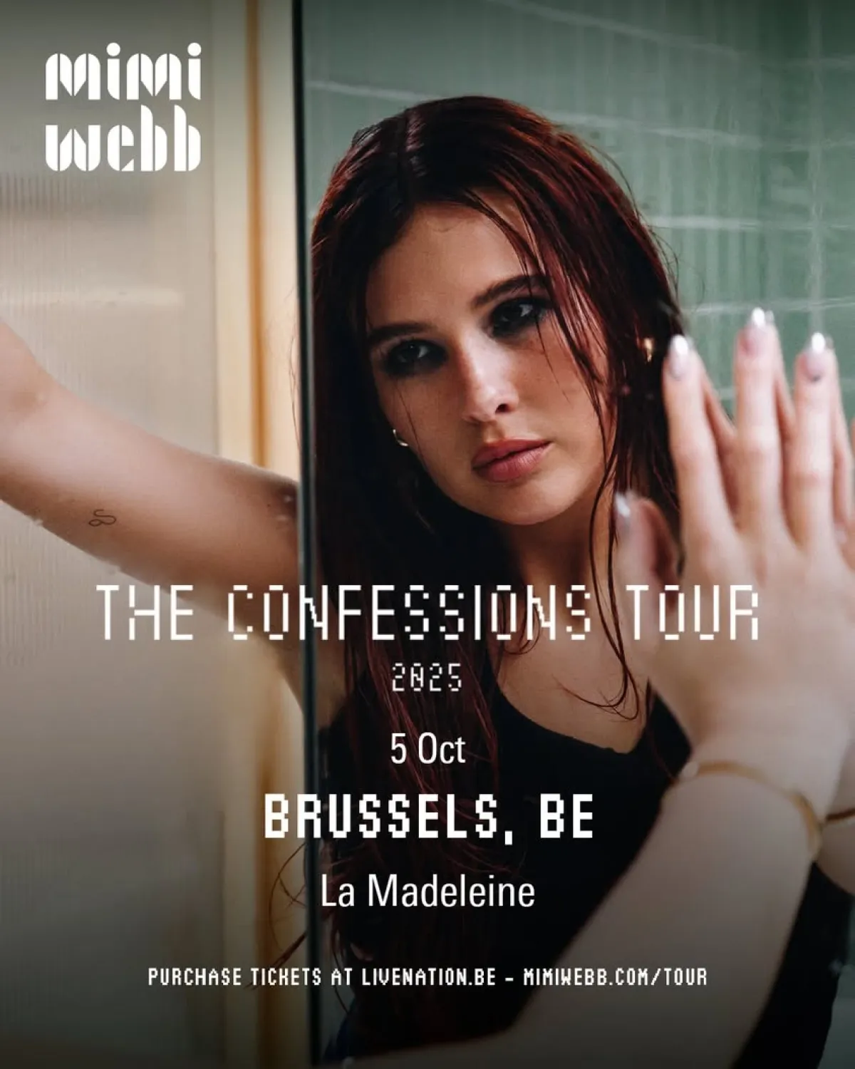Billets Mimi Webb (La Madeleine Bruxelles - Bruxelles)