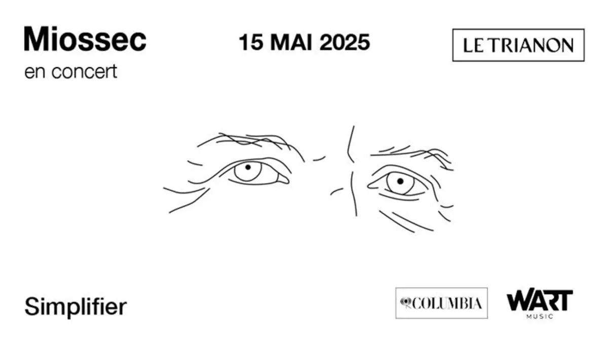 Billets Miossec (Le Trianon - Paris)