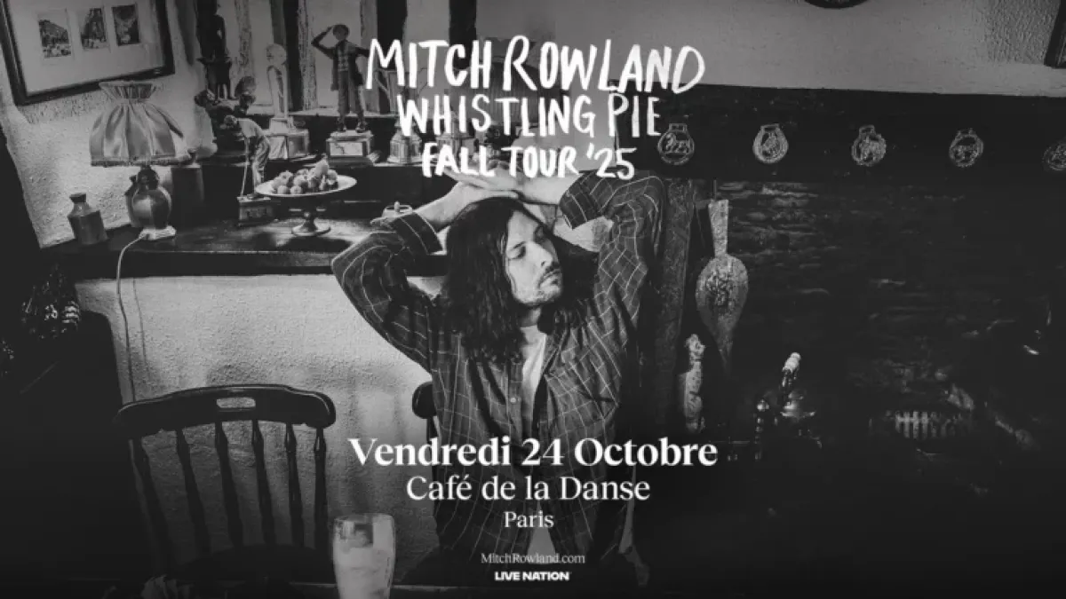 Billets Mitch Rowland (Cafe De la Danse - Paris)