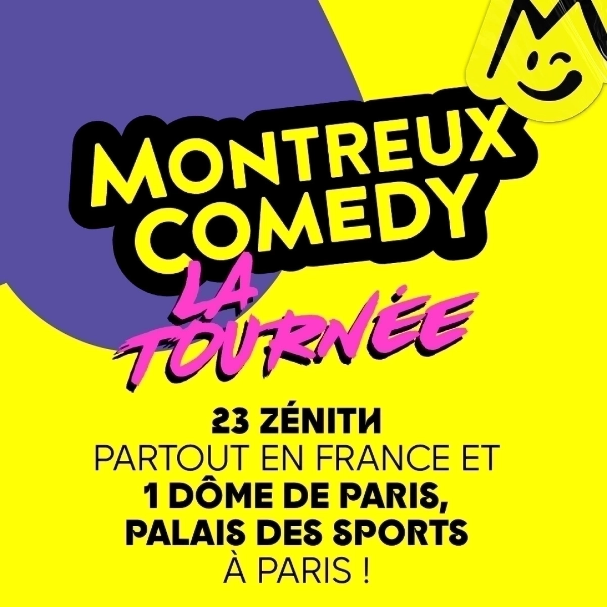 Montreux Comedy - La Tournee in der Zenith Pau Tickets