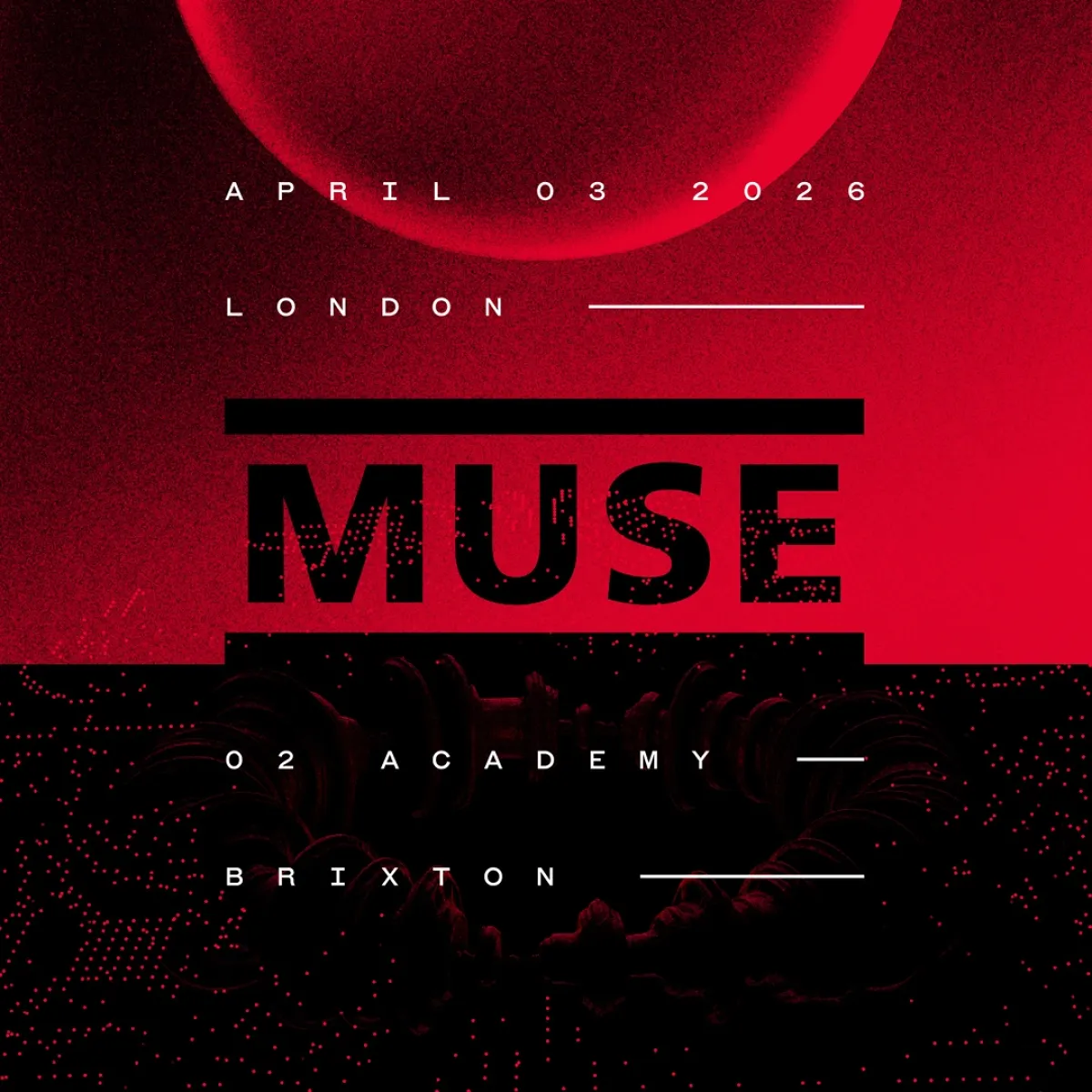 Muse at O2 Academy Brixton Tickets