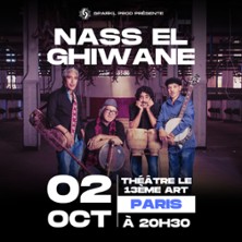 Billets Nass El Ghiwane (Le 13eme Art - Paris)