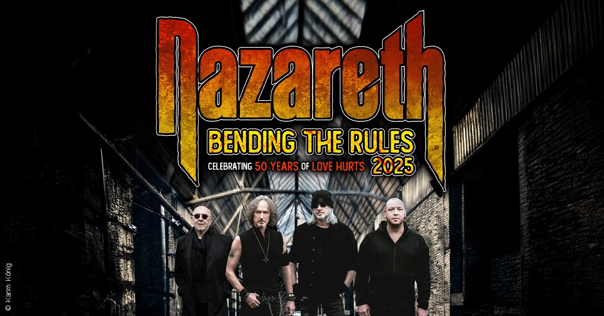 Billets Nazareth - Bending The Rules 2025 (ZOOM Frankfurt - Francfort)