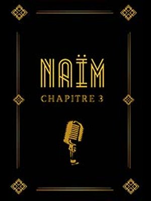 Naïm at Palais Des Congres De Tours Tickets