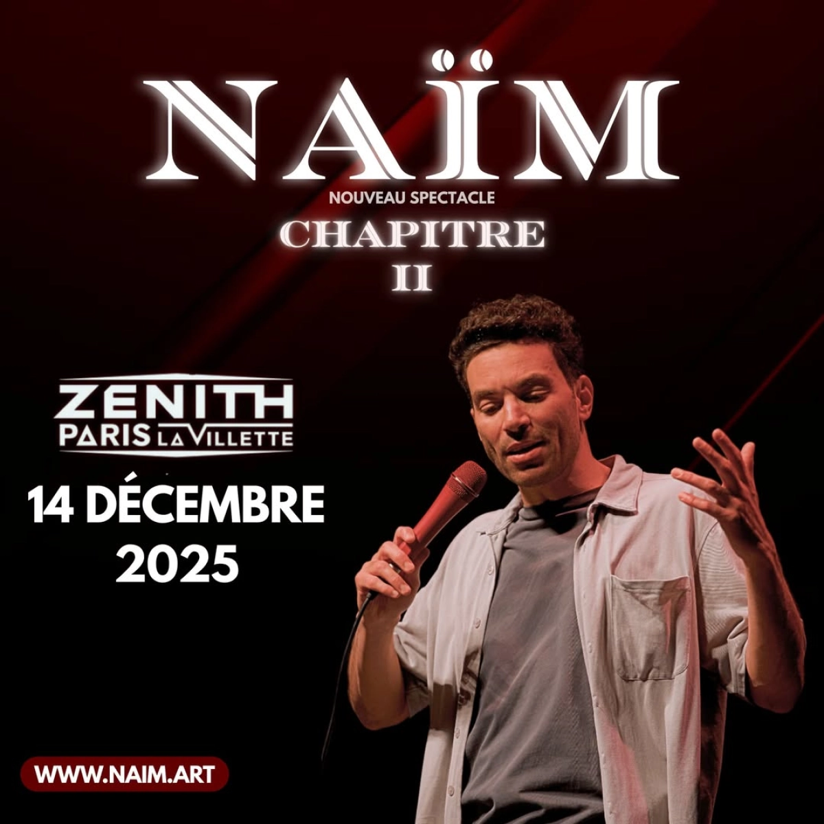 Billets Naïm (Zenith Paris - Paris)