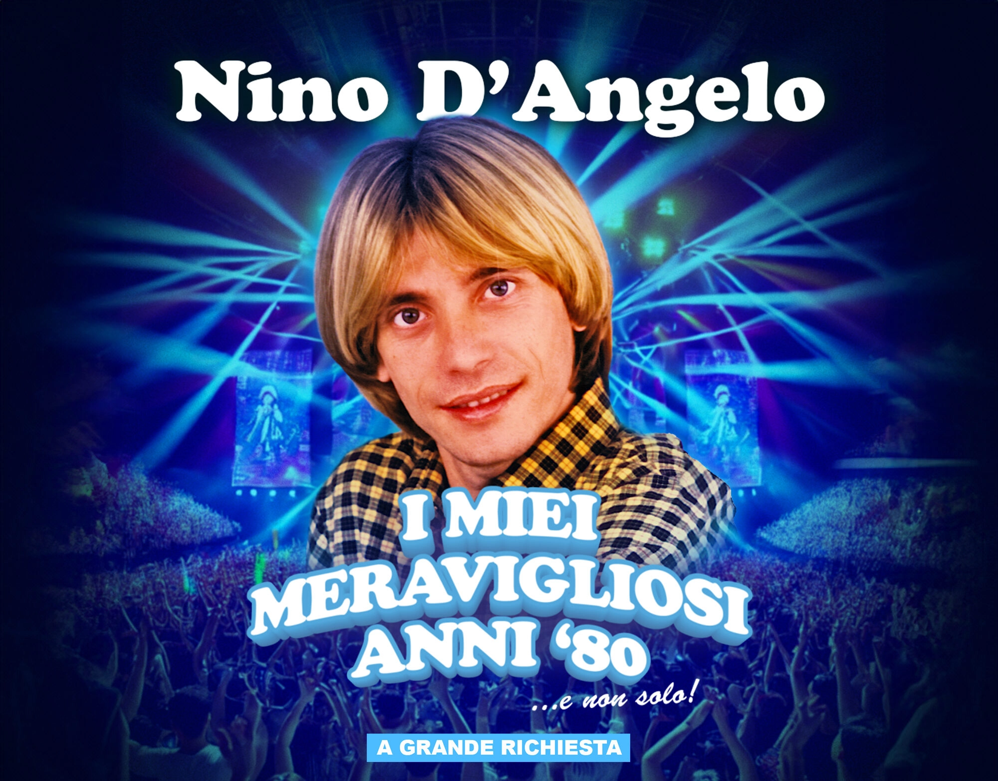 Billets Nino D'Angelo (Forum Milano - Milan)