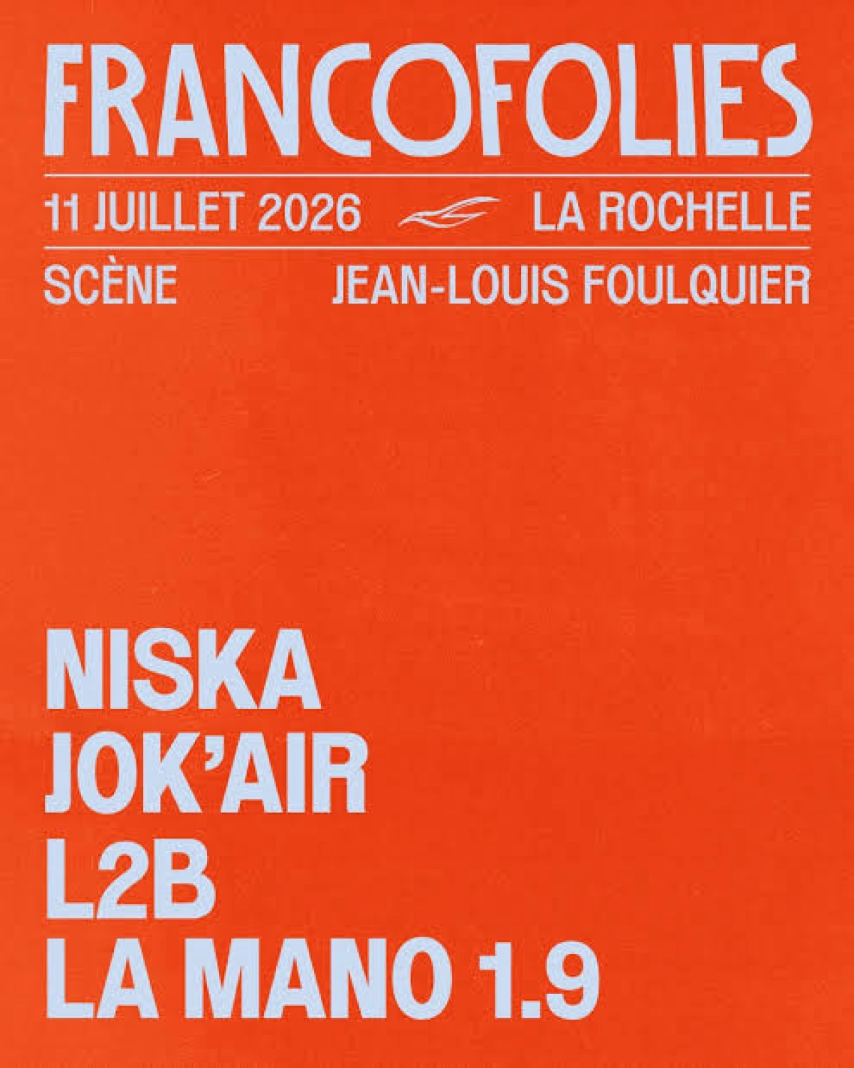 Niska - Jok'air - L2b - La Mano 1.9 en Scene Jean Louis Foulquier Tickets