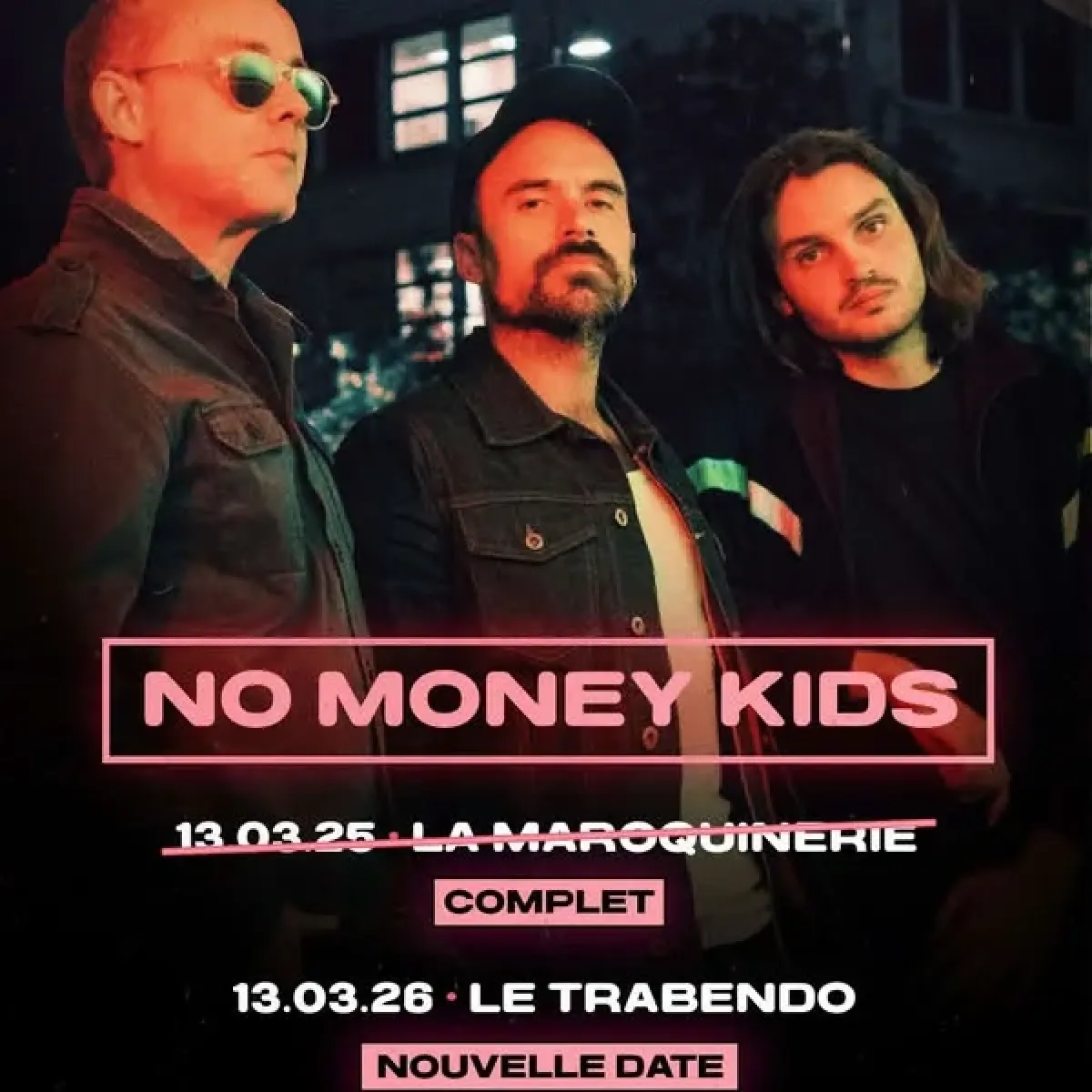 Billets No Money Kids (Le Trabendo - Paris)